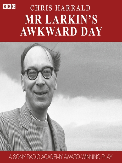 Title details for Mr Larkin's Awkward Day by Chris Harrald - Available